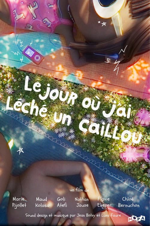 Le Jour où j'ai léché un caillou afişi
