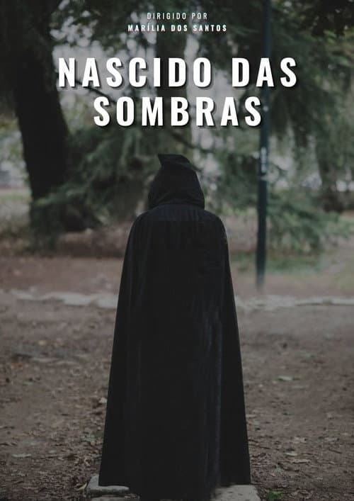 Nascido das Sombras afişi