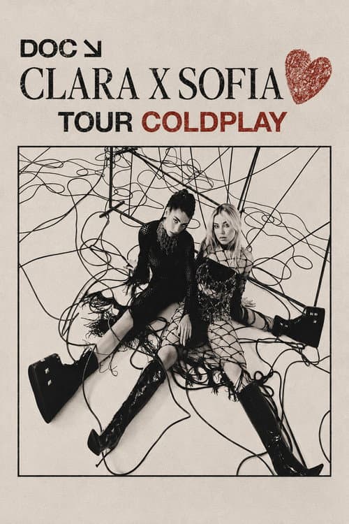 DOC Clara x Sofia - Tour Coldplay afişi