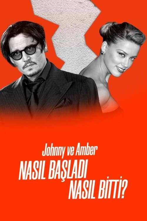 Johnny ve Amber: Nasıl Başladı, Nasıl Bitti? afişi