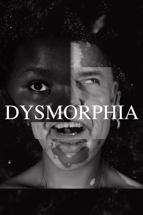 DYSMORPHIA afişi