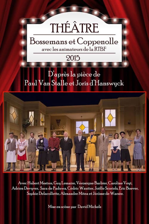 Bossemans et Coppenolle avec les animateurs de la RTBF afişi