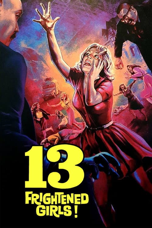 13 Frightened Girls afişi