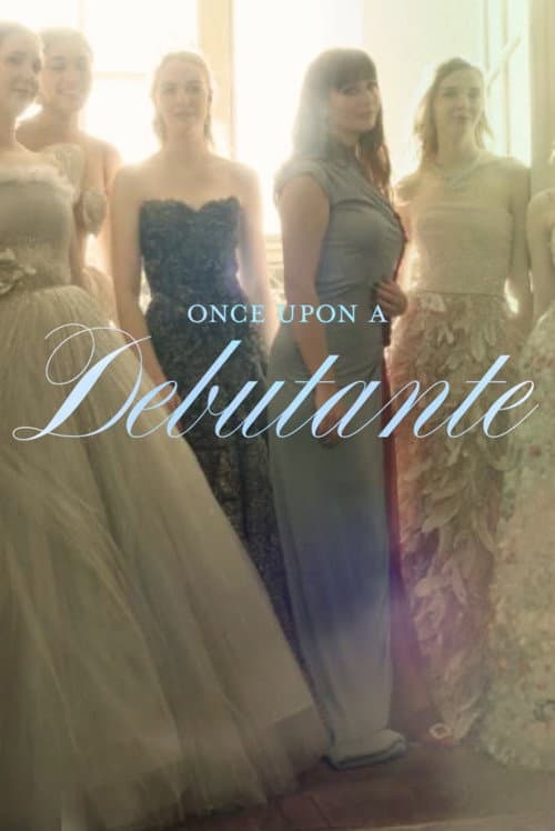 Once Upon a Debutante afişi