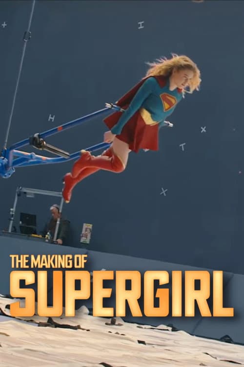 The Making of Supergirl afişi