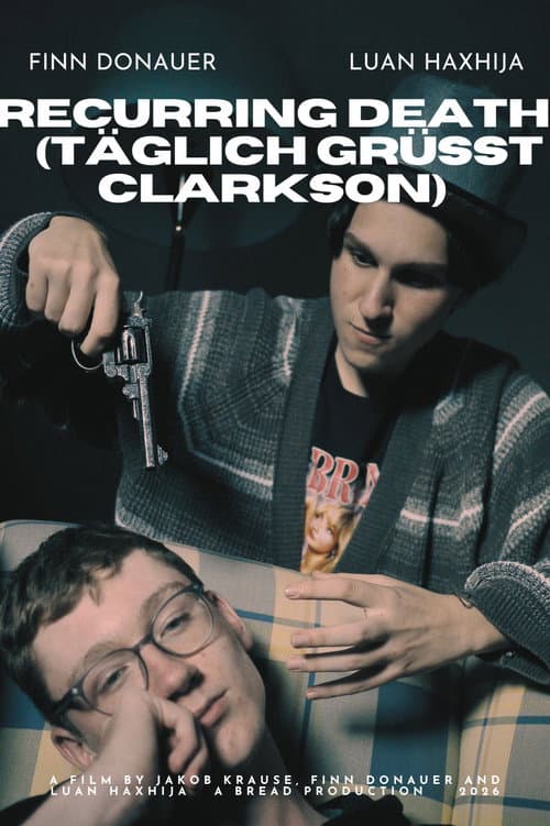 The Recurring Death (Täglich grüßt Clarkson) afişi