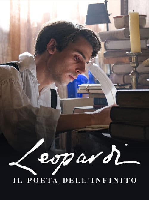 Leopardi - Il poeta dell'infinito afişi