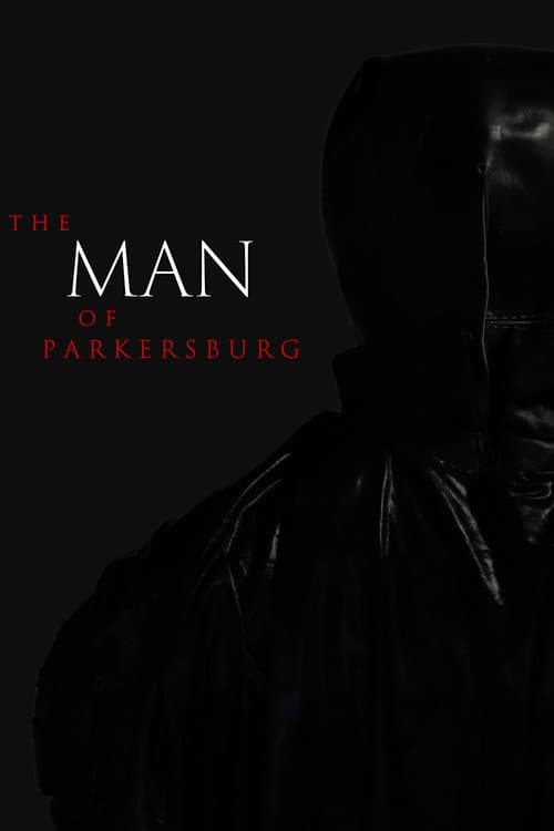 The Man of Parkersburg afişi