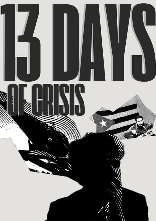 13 Days of Crisis afişi