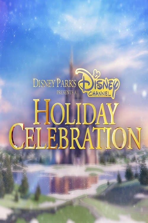 Disney Parks Presents a Disney Channel Holiday Celebration afişi
