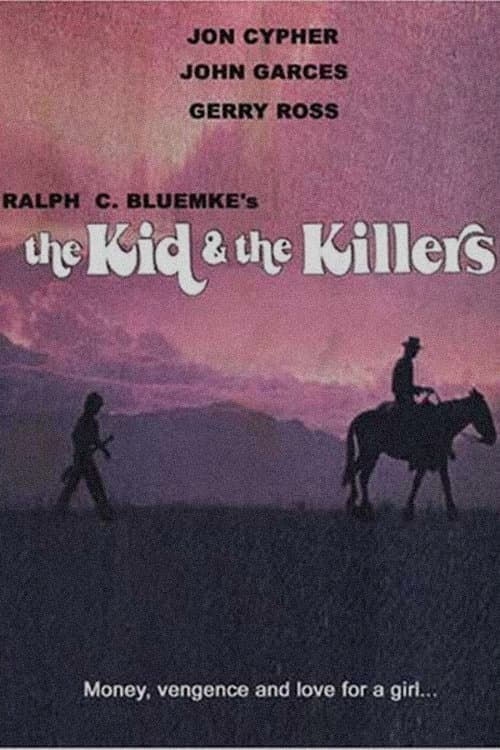 The Kid and the Killers afişi