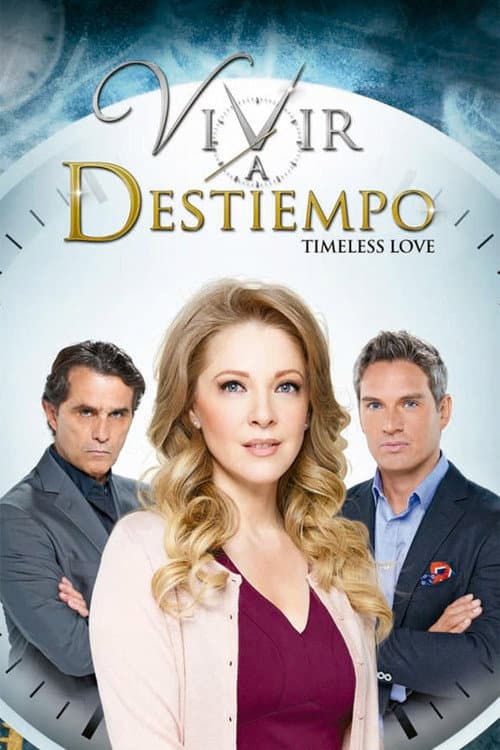 Vivir a Destiempo afişi