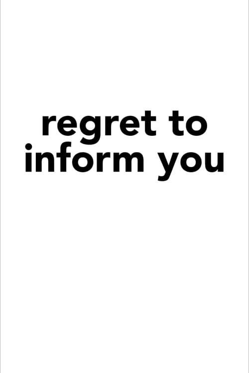 Regret to Inform You afişi