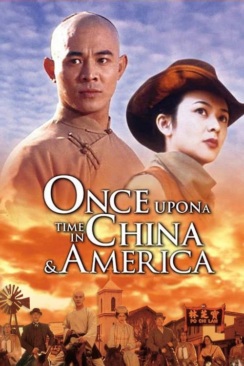 Once Upon a Time in China and America afişi