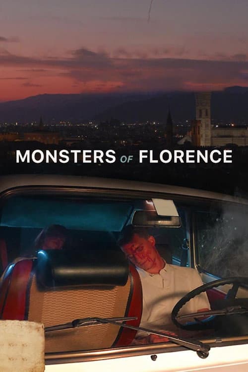 The Monsters of Florence afişi
