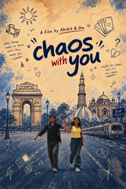 Chaos with you afişi
