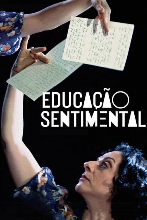Educação Sentimental afişi