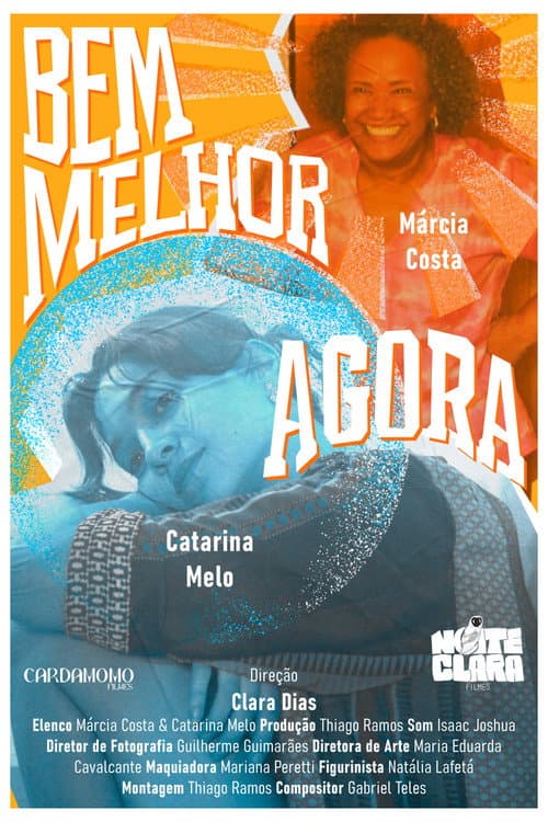Bem Melhor Agora afişi