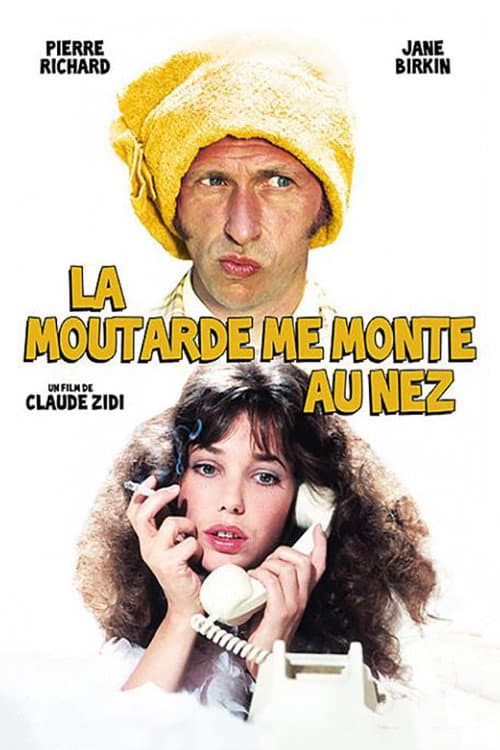 La moutarde me monte au nez afişi