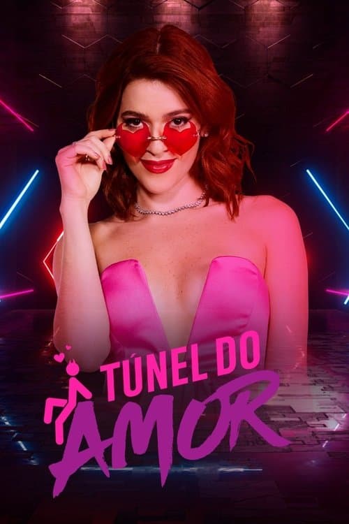 Túnel do Amor afişi