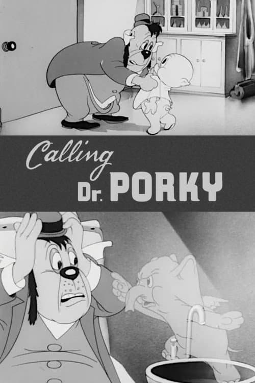 Calling Dr. Porky afişi