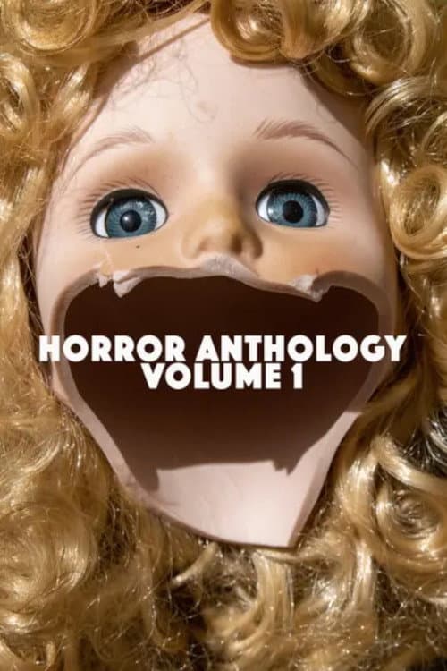 Horror Anthology Volume 1 afişi