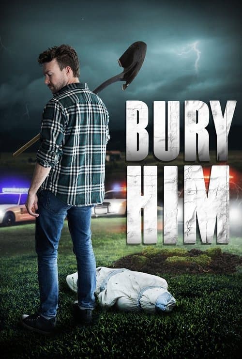 Bury Him afişi