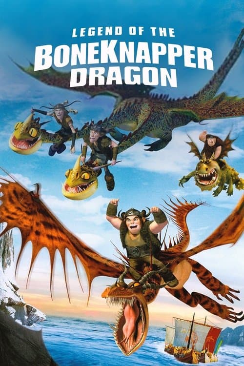 Boneknapper Dragon Efsanesi afişi