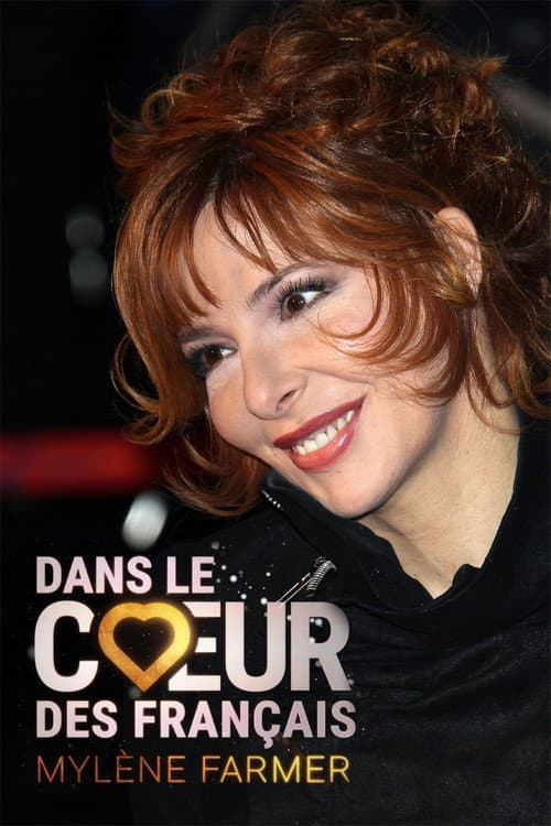 Mylène Farmer - Dans Le Cœur Des Français afişi
