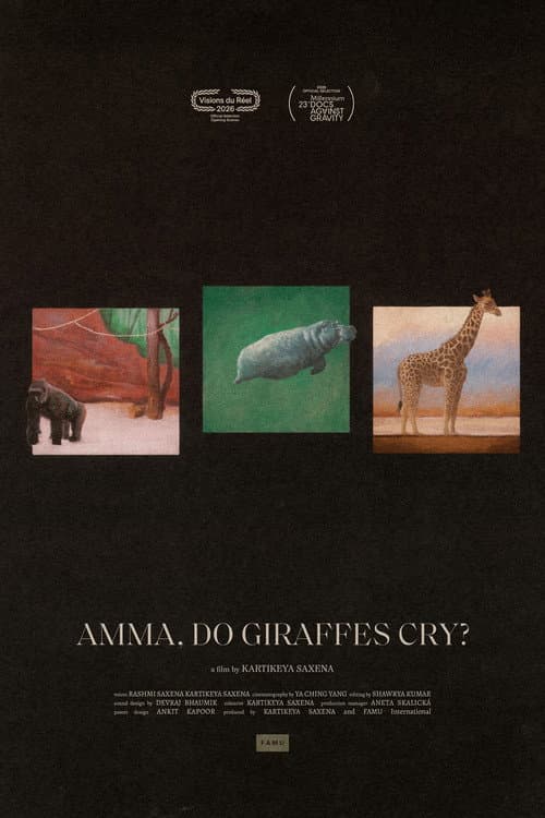 Amma, Do Giraffes Cry? afişi