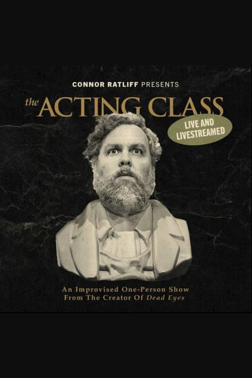Connor Ratliff Presents: The Acting Class