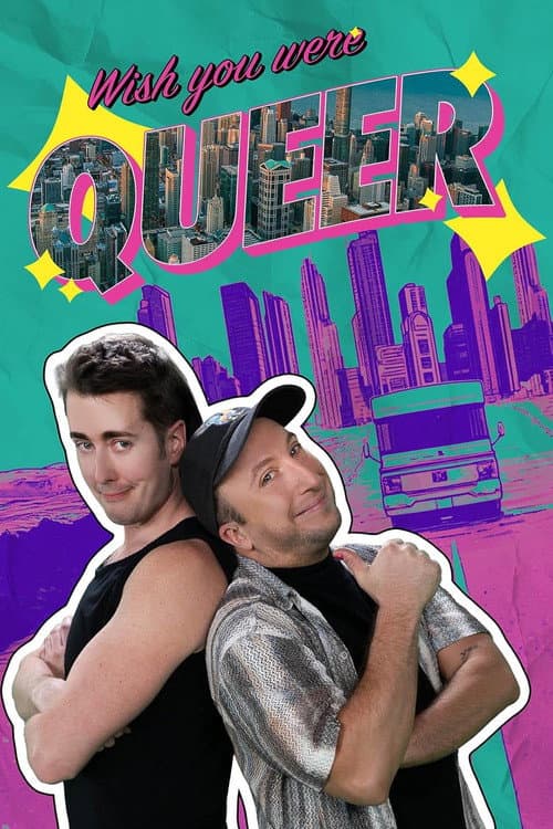 Wish You Were Queer afişi