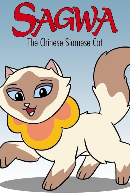 Sagwa The Chinese Siamese Cat afişi