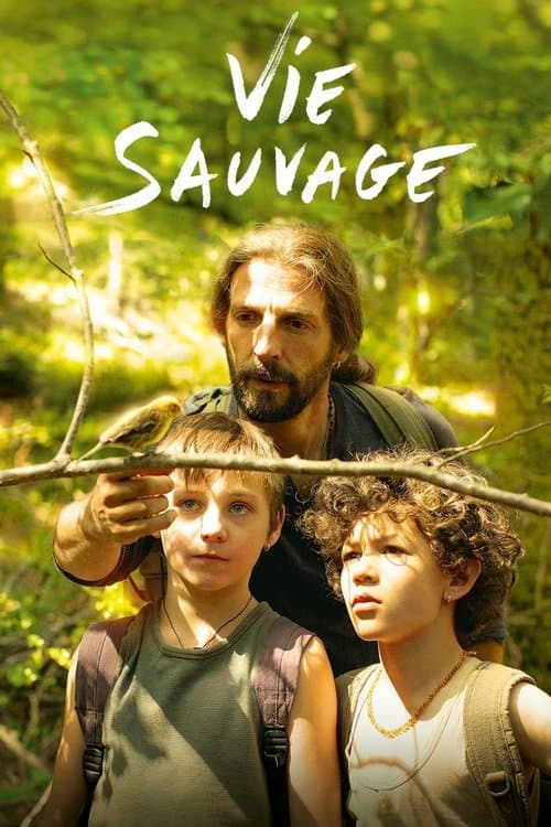 Vie Sauvage afişi