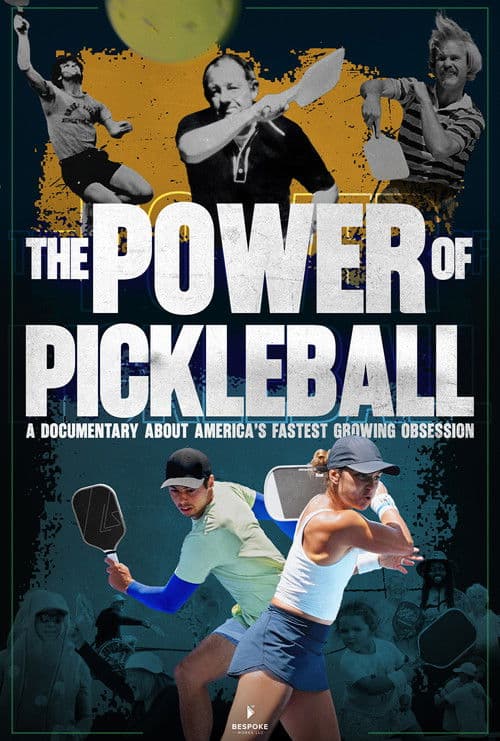 The Power of Pickleball afişi