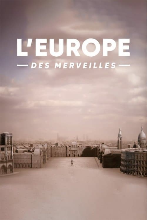 L'Europe des merveilles afişi