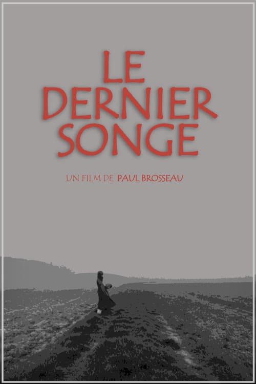 Le Dernier Songe afişi