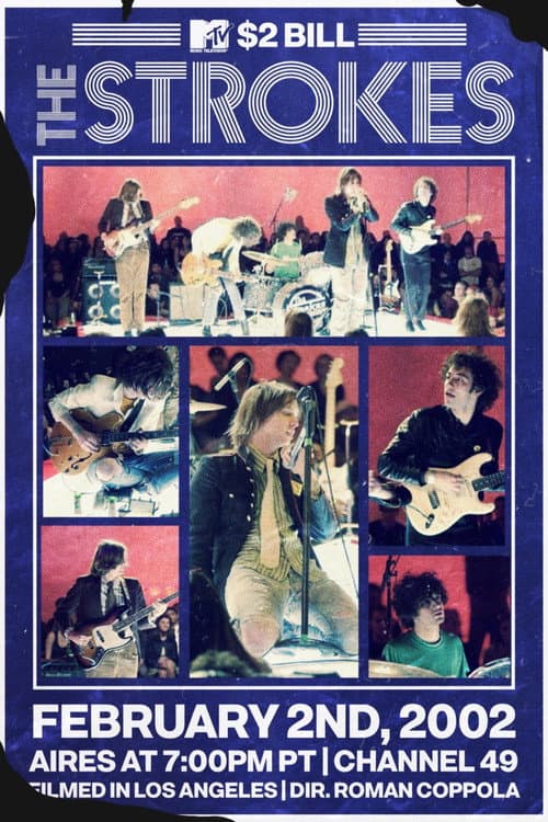 The Strokes: MTV $2 Bill Concert afişi