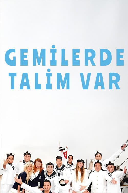 Gemilerde Talim Var afişi