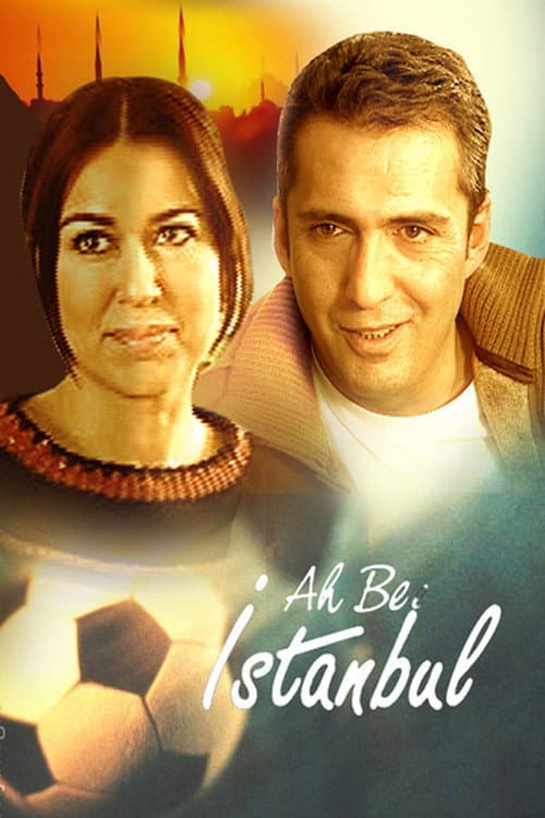 Ah be İstanbul afişi