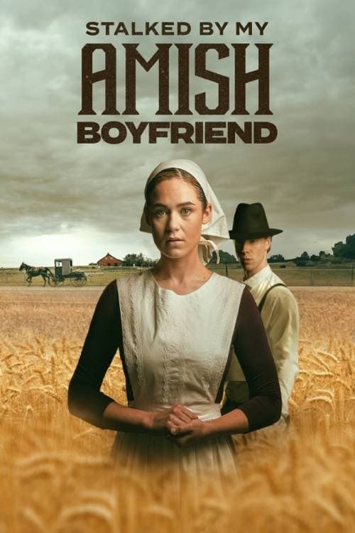 Stalked by My Amish Boyfriend afişi