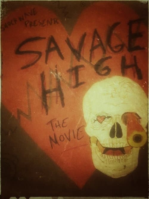 Savage High afişi