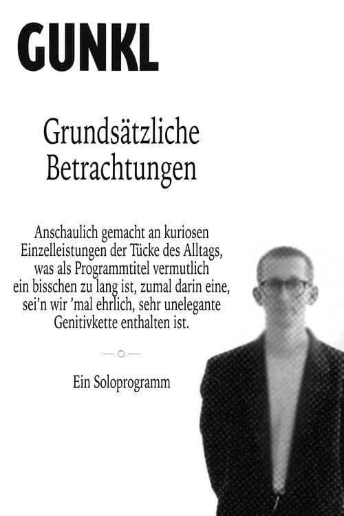 Gunkl: Grundsätzliche Betrachtungen afişi
