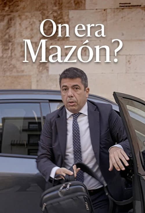 On era Mazón? afişi