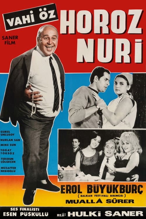 Horoz Nuri afişi