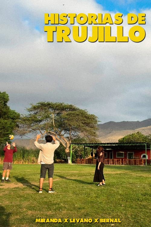 Historias de Trujillo afişi