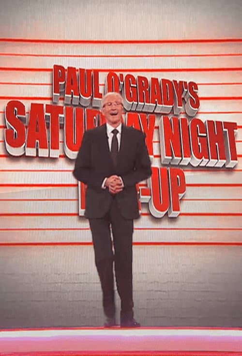 Paul O'Grady's Saturday Night Line Up afişi