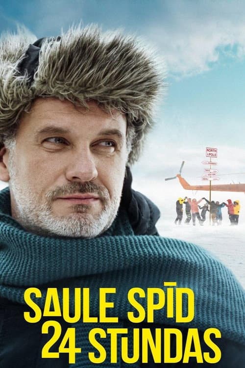 Saule spīd 24 stundas afişi