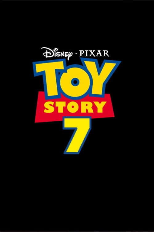 Toy Story 7 afişi