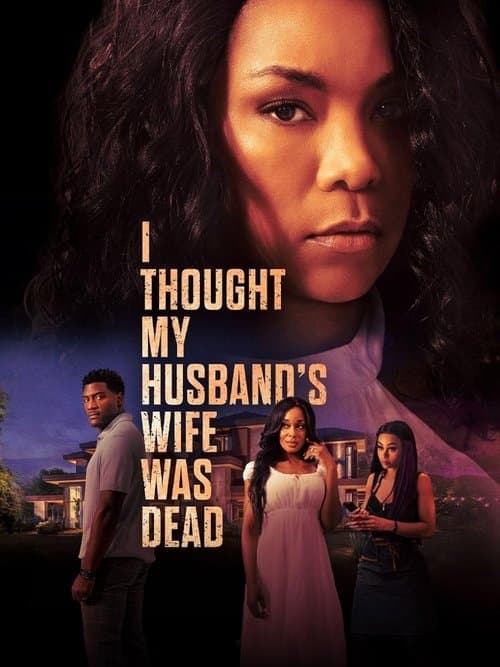 I Thought My Husband's Wife Was Dead afişi